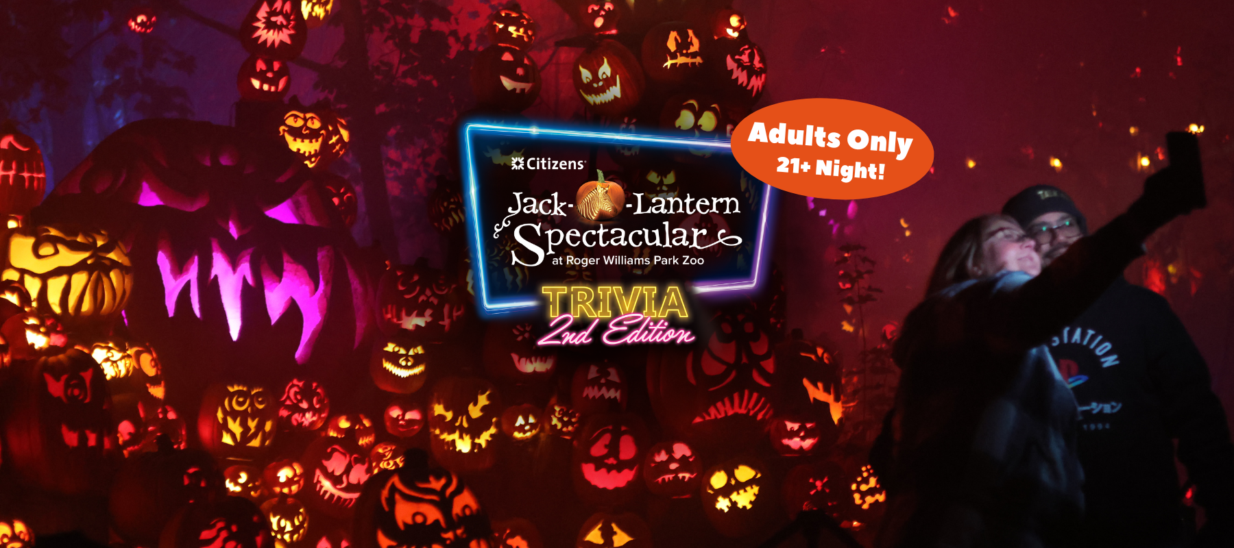 Jack-O-Lantern Spectacular logo and "Adults Only 21+ Night" with illuminated pumpkin display